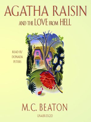 cover image of Agatha Raisin and the Love From Hell